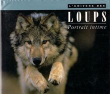 L'UNIVERS DES LOUPS