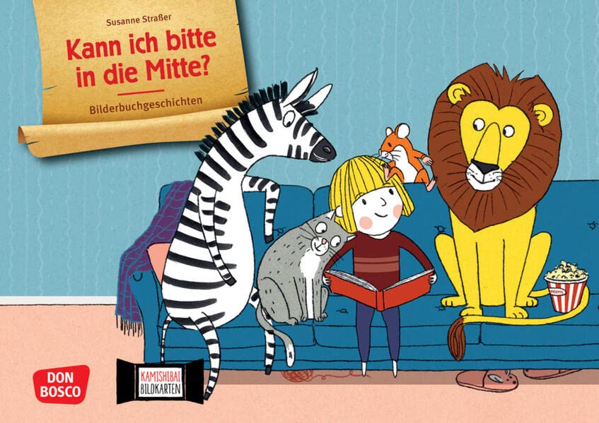 Kann ich bitte in die Mitte? Kamishibai Bildkartenset: Entdecken – Erzählen – Begreifen. Bilderbuchgeschichten. Lesespaß und Lesemotivation fördern im ... für unser Erzähltheater)