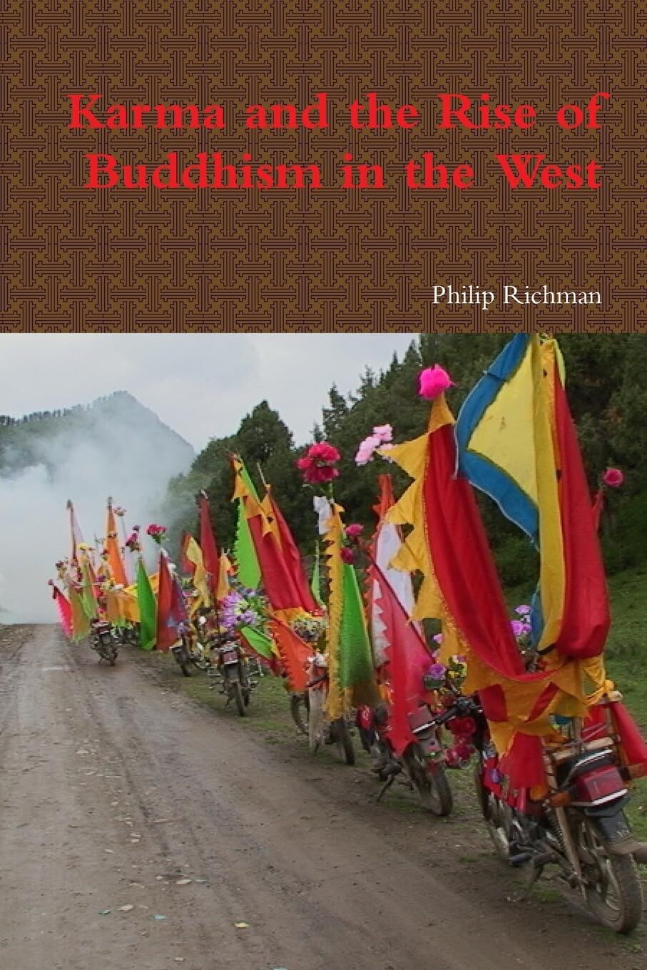 Karma and the Rise of Buddhism in the West