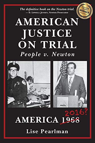American Justice On Trial: People v. Newton