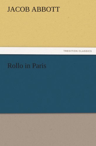 Rollo in Paris (TREDITION CLASSICS)