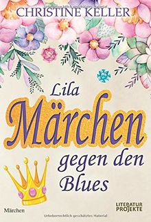 Lila Märchen gegen den Blues