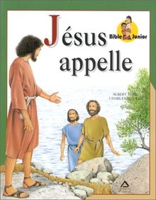 Jésus appelle (Bible Junior)