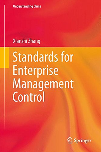 Standards for Enterprise Management Control (Understanding China)