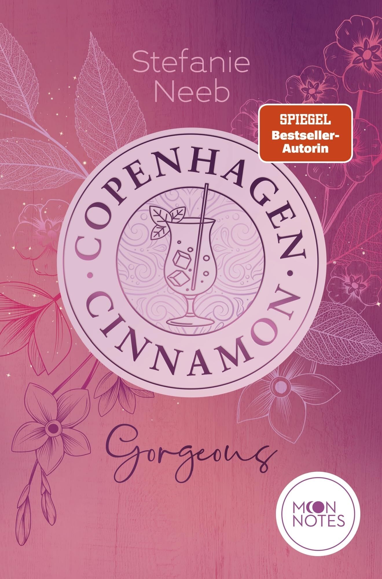 Neeb, Stefanie: Copenhagen Cinnamon 2. Gorgeous