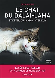 Le chat du dalaï-lama. Vol. 5. Le chat du dalaï-lama et l'éveil du chaton intérieur