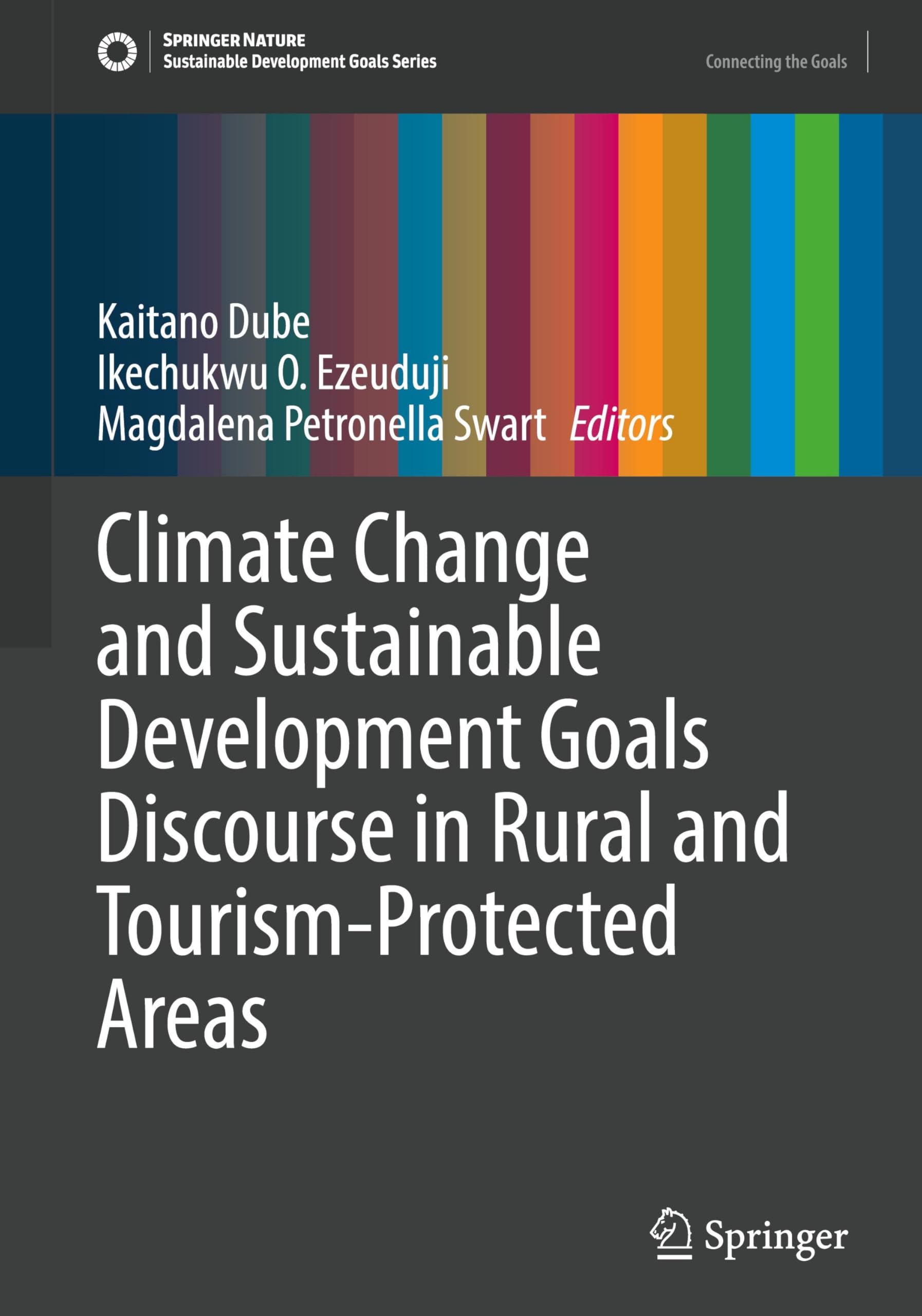 Climate Change and Sustainable Development Goals Discourse in Rural and Tourism-Protected Areas (Sustainable Development Goals Series)