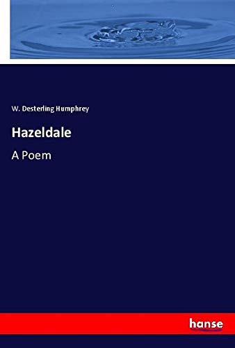Hazeldale: A Poem
