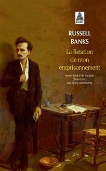 La Relation de Mon Emprisonnement (Babel) de Banks Russell /Lambr | Livre | état très bon