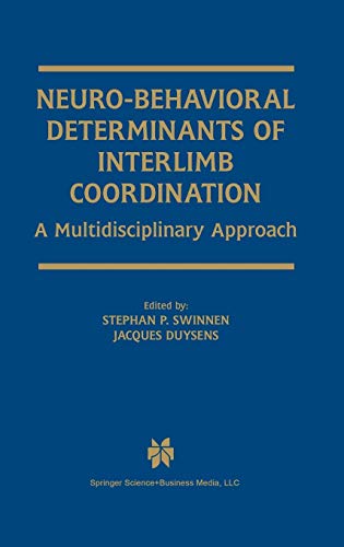 Neuro-Behavioral Determinants of Interlimb Coordination: A multidisciplinary approach