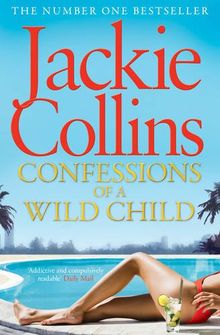 Confessions of a Wild Child (Lucky Santangelo Prequel)