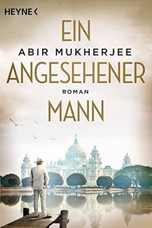 Ein angesehener Mann: Roman