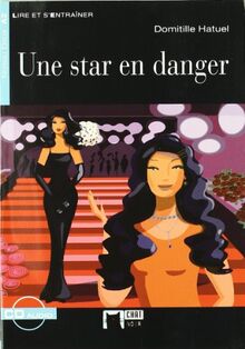 Une star a danger. Material auxiliar (Chat Noir. Lire Et S'entrainer)