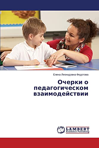 Ocherki o pedagogicheskom vzaimodeystvii