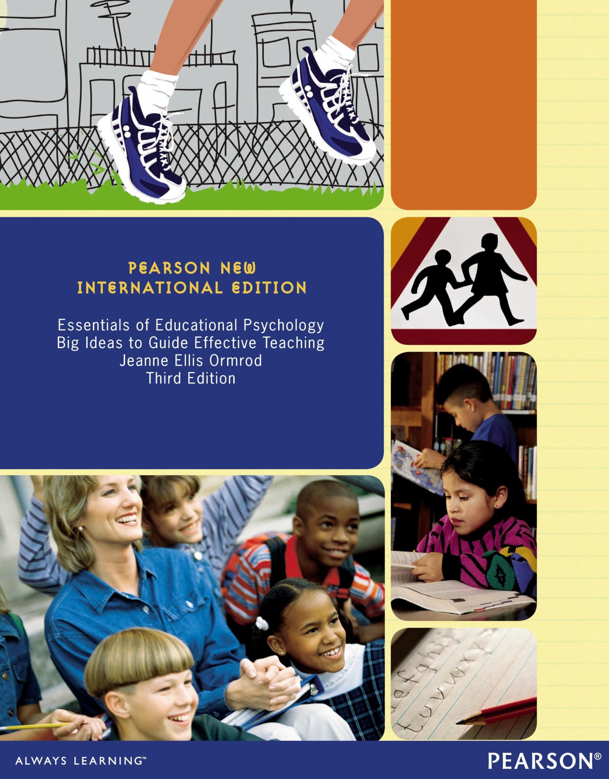 Essentials of Educational Psychology: Big Ideas to Guide Effective Teaching