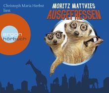 Ausgefressen (Hörbestseller)