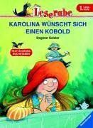 Leserabe. Karolina wünscht sich einen Kobold. 1. Lesestufe, ab 1. Klasse. GROSSBUCHSTABEN