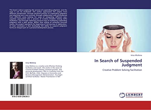 In Search of Suspended Judgment: Creative Problem Solving facilitation