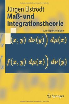 Maß- und Integrationstheorie (Springer-Lehrbuch)