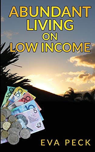 Eva Peck Abundant Living On Low Income