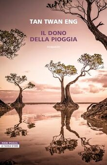 Il dono della pioggia (Le tavole d'oro)