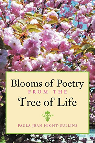 Blooms of Poetry From the Tree of Life