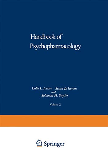 Principles of Receptor Research: (Handbook of Psychopharmacology / Section I Basic Neuropharmacology) (Handbook of Psychopharmacology, 2, Band 2)