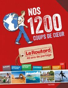 Nos 1.200 coups de coeur