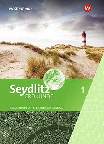 Seydlitz Erdkunde - Differenzierende Ausgabe 2021 für Nordrhein-Westfalen - Susanne Heise Martin Kuhli Katrin Minner Frank Rüther Holger Westmeier Gebunden