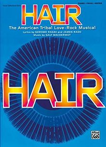 Hair: The American Tribal Love-Rock Musical