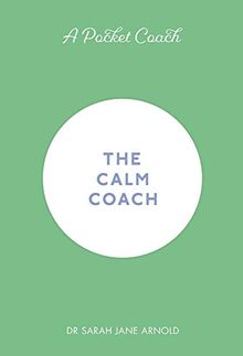 A Pocket Coach: The Calm Coach