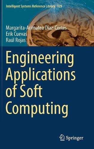 Engineering Applications of Soft Computing (Intelligent Systems Reference Library)
