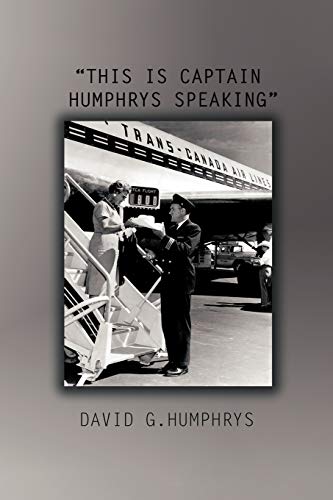This is Captain Humphrys Speaking