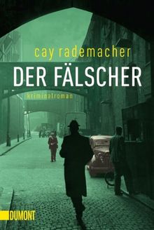 Der Fälscher: Kriminalroman