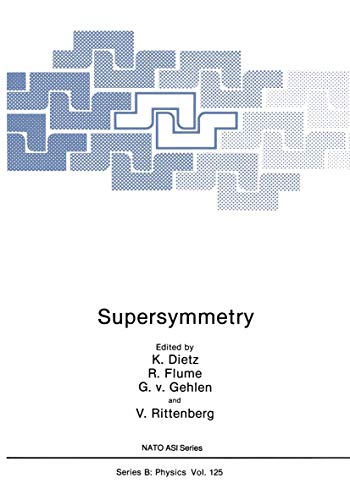 Supersymmetry (Nato Science Series B:, 125, Band 125)