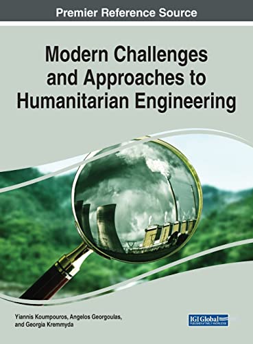 Modern Challenges and Approaches to Humanitarian Engineering (Advances in Human Services and Public Health)