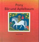 Pony, Bär und Apfelbaum