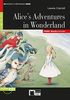 Alice's Adventures in Wonderland: Englische Lektüre für das 3., 4. und 5. Lernjahr. Buch + Audio-CD (Reading & training)