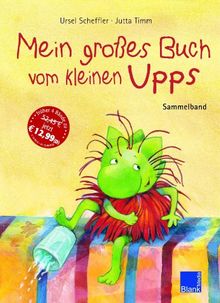 Mein großes Buch vom kleinen Upps