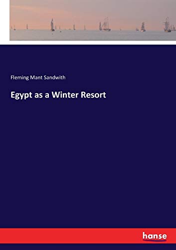 Egypt as a Winter Resort