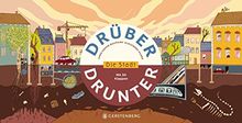 Drüber & drunter - Die Stadt