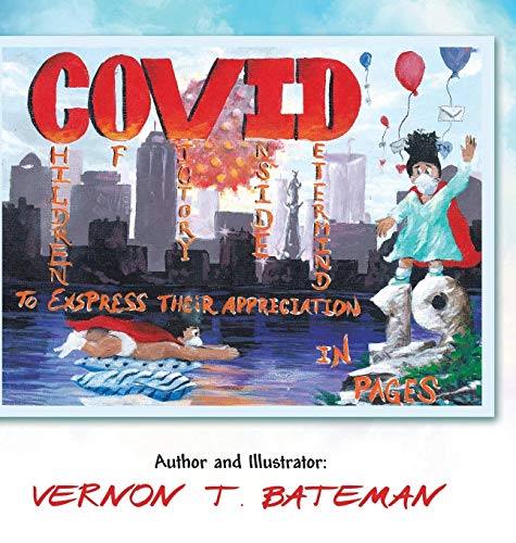 C.O.V.I.D.19: Children of Victory Inside Determined to Express Their Appreciation in Pages