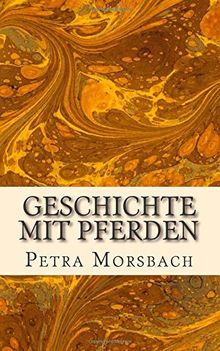 Geschichte mit Pferden