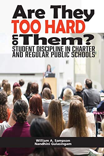 Are They Too Hard on Them?: Student Discipline in Charter and Regular Public Schools (NA)