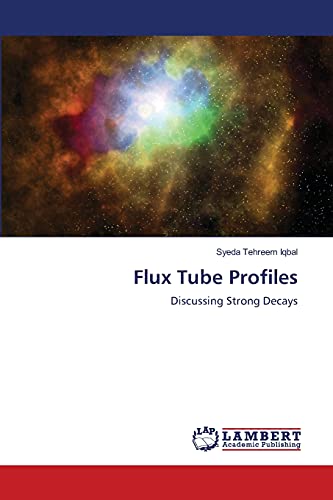 Flux Tube Profiles: Discussing Strong Decays