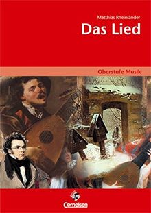 Oberstufe Musik -Das Lied (Media-Paket best. aus Schülerband mit CD)
