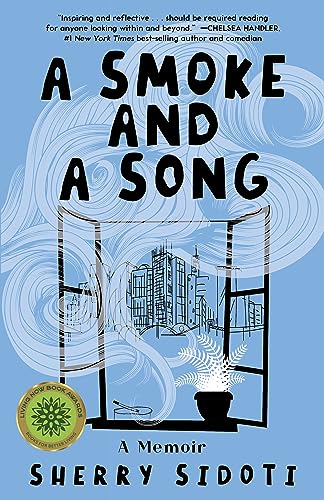 A Smoke and a Song: A Memoir