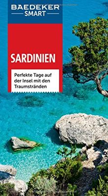 Baedeker SMART Reiseführer Sardinien: Perfekte Tage auf der Insel mit den Traumstränden