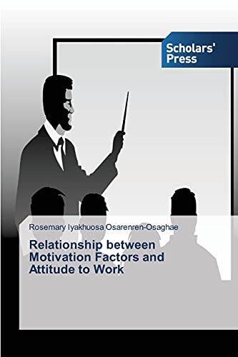 Relationship between Motivation Factors and Attitude to Work