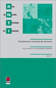 Revue des nouvelles technologies de l'information, n° C-1. Classification et fouille de données